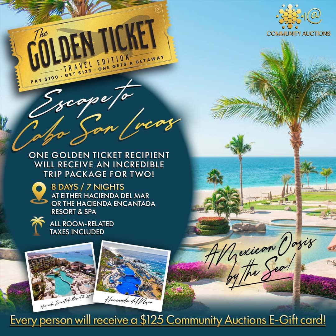 Golden Ticket - Cabo San Lucas